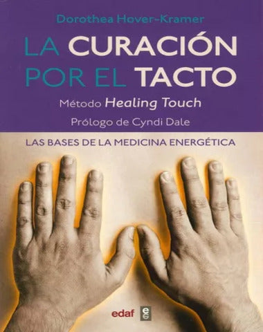 CURACION POR EL TACTO, LA