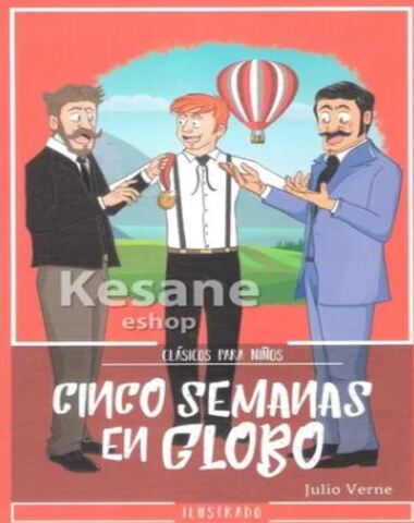 CINCO SEMANAS EN GLOBO