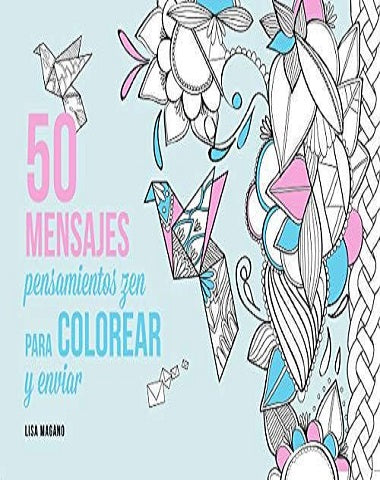 50 MENSAJES PENSAMIENTOS ZEN