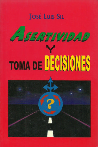 ASERTIVIDAD Y TOMA DE DECISIONES