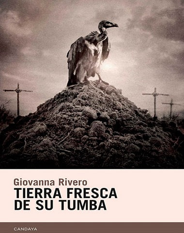 TIERRA FRESCA DE SU TUMBA