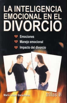 INTELIGENCIA EMOCIONAL EN EL DIVORCIO