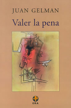 VALER LA PENA