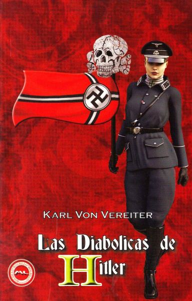 DIABOLICAS DE HITLER, LAS