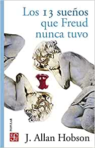 13 SUEÑOS QUE FREUD NUNCA TUVO / CPO