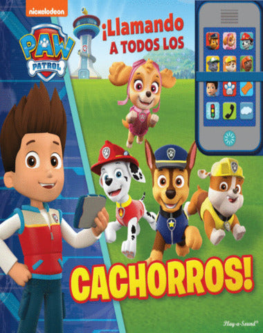 PAW PATROL LLAMANDO A TODOS LOS CACHORRO