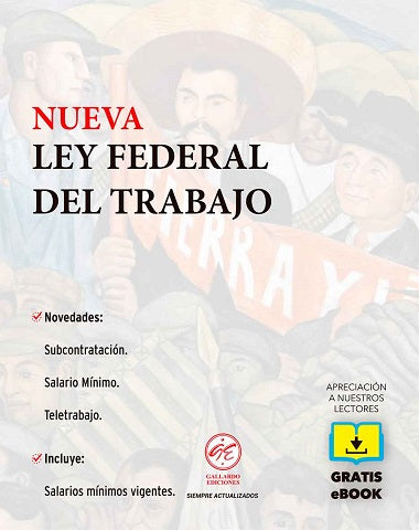 NUEVA LEY FEDERAL DEL TRABAJO