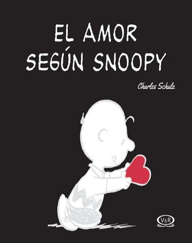 AMOR SEGUN SNOOPY, EL