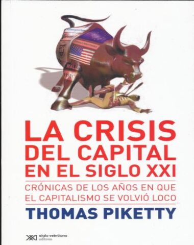 CRISIS DEL CAPITAL EN EL SIGLO XXI