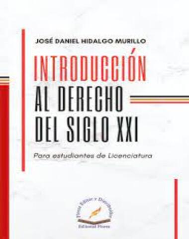 INTRODUCCION AL DERECHO DEL SIGLO XXI