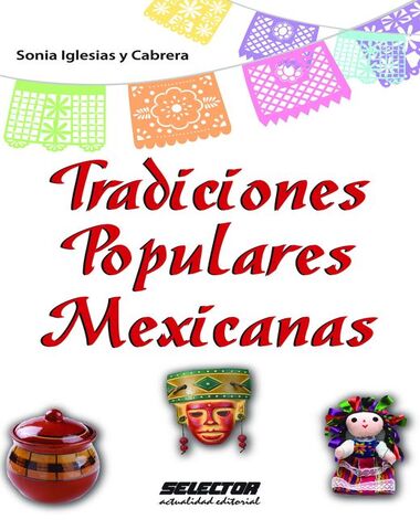 TRADICONES POPULARES MEXICANAS