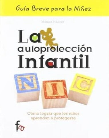 AUTOPROTECCION INFANTIL COMO LOGRAR QUE