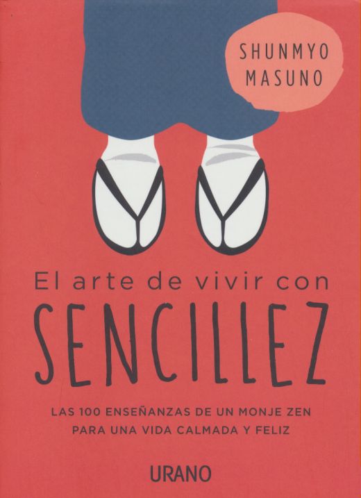 ARTE DE VIVIR CON SENCILLEZ, EL