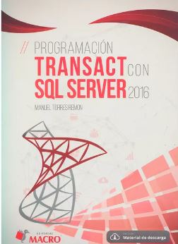 PROGRAMACION TRANSACT SQL SEREVER 2016