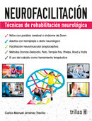 NEUROFACILITACION TECNICAS DE REHABILITA