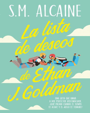 LISTA DE DESEOS DE ETHAN J GOLDMAN, LA