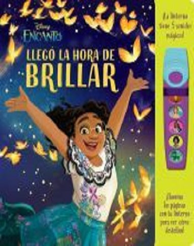 ENCANTO LLEGO LA HORA DE BRILLAR