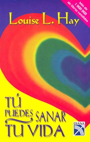 TU PUEDES SANAR TU VIDA