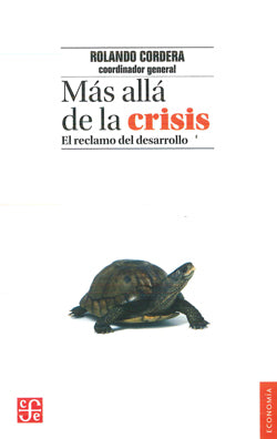 MAS ALLA DE LA CRISIS