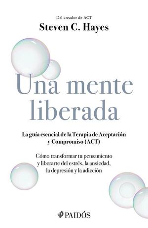 UNA MENTE LIBERADA