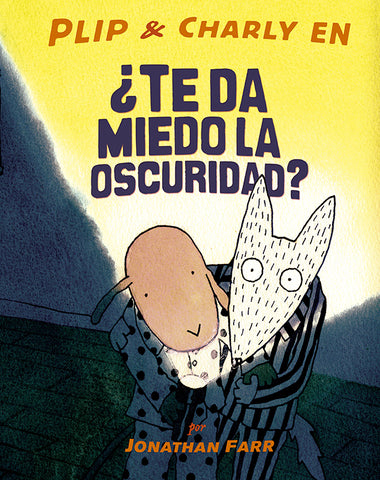 PLIP Y CHARLY TE DA MIEDO LA OSCURI /TD