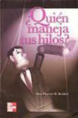 QUIEN MANEJA TUS HILOS
