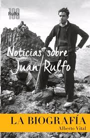NOTICIAS SOBRE JUANA RULFO
