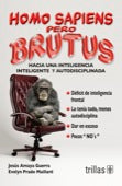 HOMO SAPIENS PERO BRUTUS