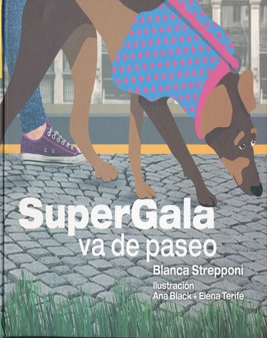 SUPERGALA VA DE PASEO