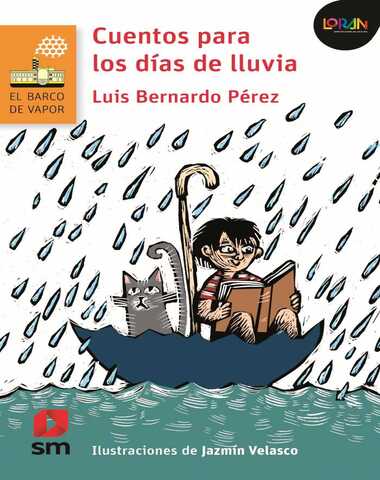 CUENTOS PARA LOS DIAS DE LLUVIA /BVN