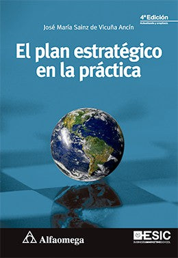 PLAN ESTRATEGICO EN LA PRACTICA, EL