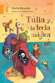 TULIA Y LA TECLA MAGICA /CLN