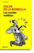 VOCALES MALDITAS, LAS