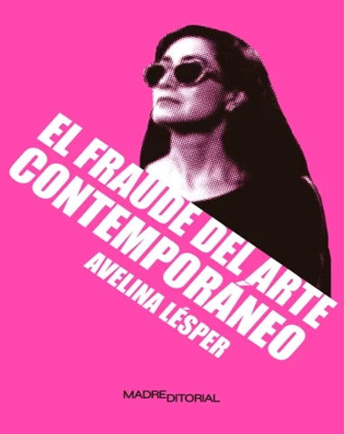 FRAUDE DEL ARTE CONTEMPORANEO, EL