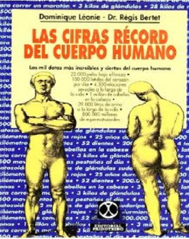 CIFRAS RECORD DEL CUERPO HUMANO