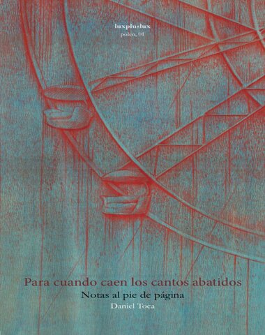 PARA CUANDO CAEN LOS CANTOS ABATIDOS