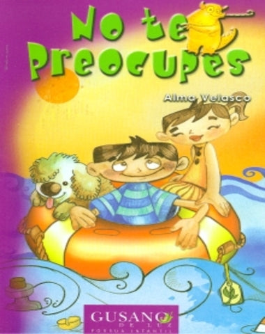 NO TE PREOCUPES