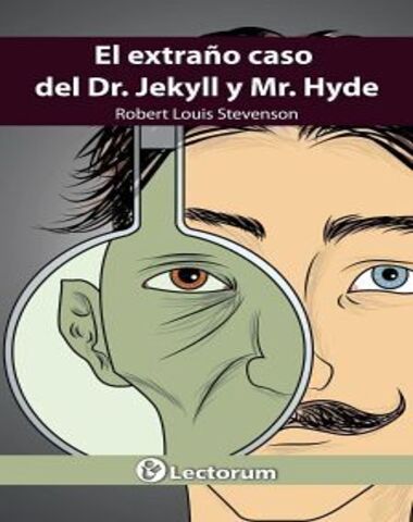 EXTRAÑO CASO DEL DR JEKYLL Y MR HYDE, EL