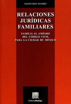 RELACIONES JURIDICAS FAMILIARES