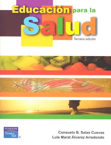 EDUCACION PARA LA SALUD 3A EDICION