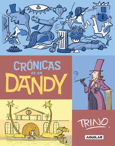 CRONICAS DE UN DANDY