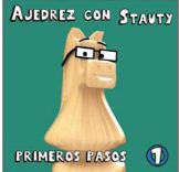 AJEDREZ CON STAUTY PRIMEROS PASOS 1