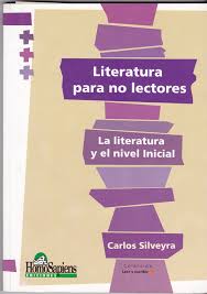 LITERATURA PARA NO LECTORES