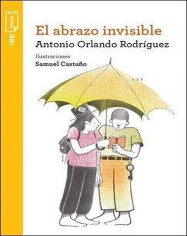 ABRAZO INVISIBLE, EL /TPA