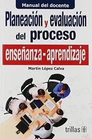 PLANEACION Y EVALUACION DEL PROCESO