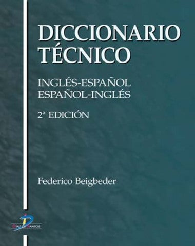 DICCIONARIO TECNICO INGLES / ESPAÑOL