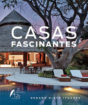 CASAS FASCINANTES