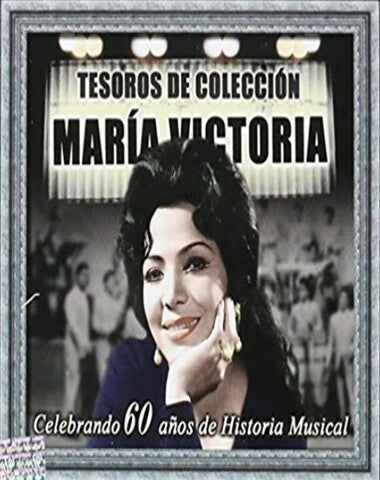 MARIA VICTORIA / TESOROS DE COLECCION