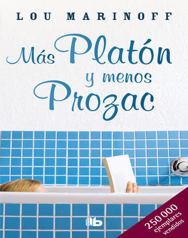 MAS PLATON MENOS PROZAC