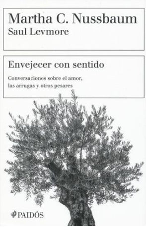 ENVEJECER CON SENTIDO